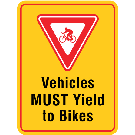 B600 Vehicles Must Yield to Bikes 18" x 24" Aluminum