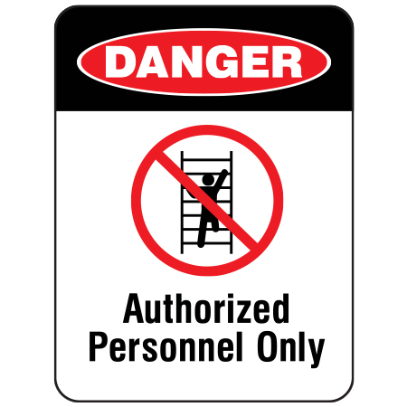 S431 Danger - Authorized Personnel Only 18" x 24"