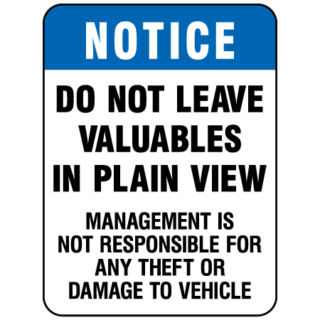 S198 Do Not Leave Valuables in Plain View 18" x 24"