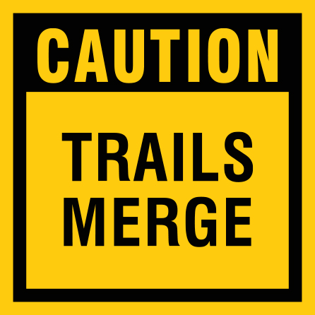 B403 Caution - Trails Merge 12" x 12" Coroplast