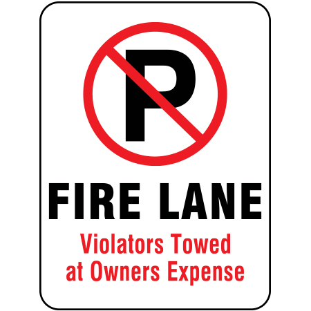 S122 Fire Lane - Violators Towed at Owners Expense 18" x 24"