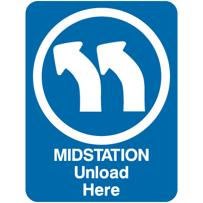 L312 Midstation Unload Here 18" x 24"