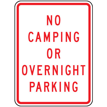 P-015 No Camping or Overnight Parking 18" x 24" ASTM 1 Engineer Grade Reflective