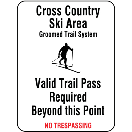 W109 Cross Country Ski Area - Valid Trail Pass Required 18" x 24"