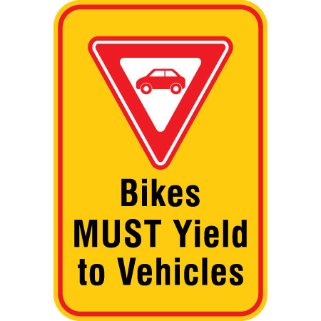 B601 Bikes Must Yield to Vehicles 12" x 18" Aluminum