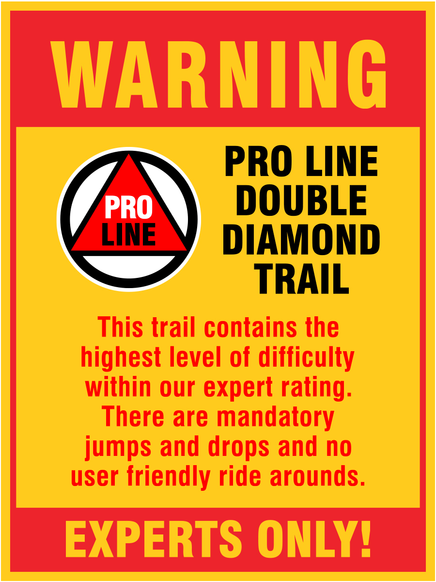 B613 Warning - Pro Line Double Diamond Trail