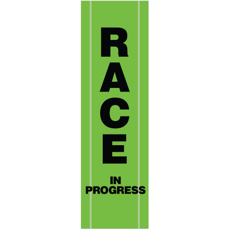 BV11 Race in Progress - Hi Vis Green Banner Vertical 18" x 60"