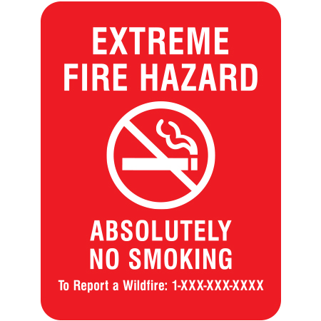 S219 Extreme Fire Hazard, Absolutely No Smoking 18" x 24"