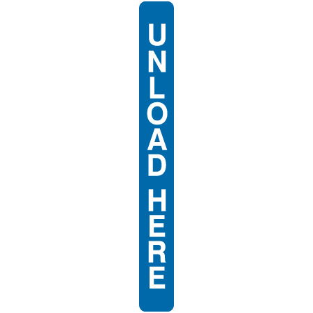 L107 Unload Here 4" x 36" Aluminum Sign