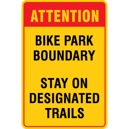 B615 Attention - Bike Park Boundary 24" x 36" Aluminum