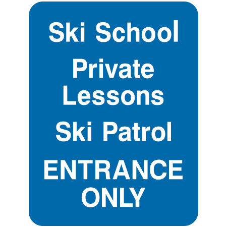 L126 Ski School, Private Lessons, Ski Patrol, Entrance Only 18" x 24"
