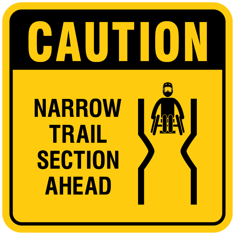 B478 aMTB Caution - Narrow Trail Section Ahead 24" x 24" Aluminum
