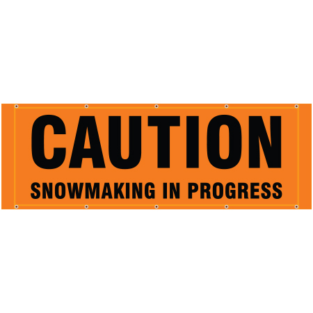 BH03 Caution Snowmaking in Progress - Hi Vis Orange Banner Horizontal 84" x 30"