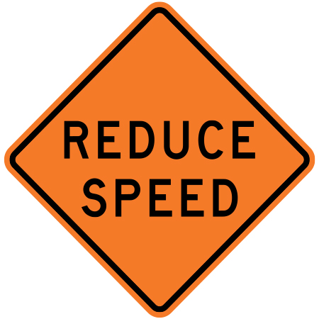 C-032 Reduce Speed 30" x 30" ASTM 9 Diamond Grade Reflective