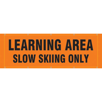 BH74 Learning Area Slow Skiing Only - Hi Vis Orange Banner Horizontal 84" x 30"