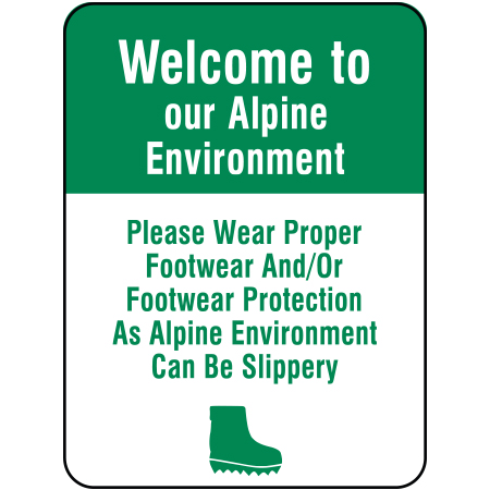 H149 Welcome to our Alpine Environment 18" x 24"