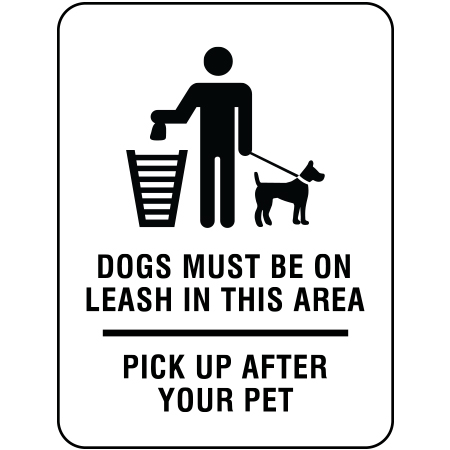 S402 Dogs Must be on a Leash in this Area - Pick Up After Your Pet 18" x 24"