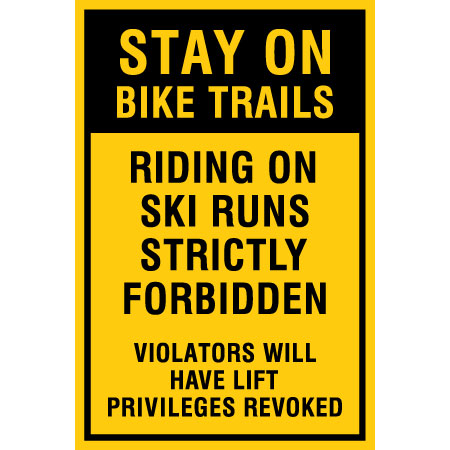 B605 Stay On Bike Trails 12" x 18" Coroplast