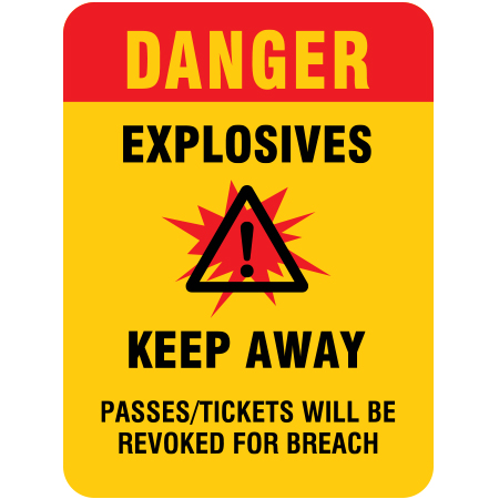 H338 Danger - Explosives - Keep Away 18" x 24"