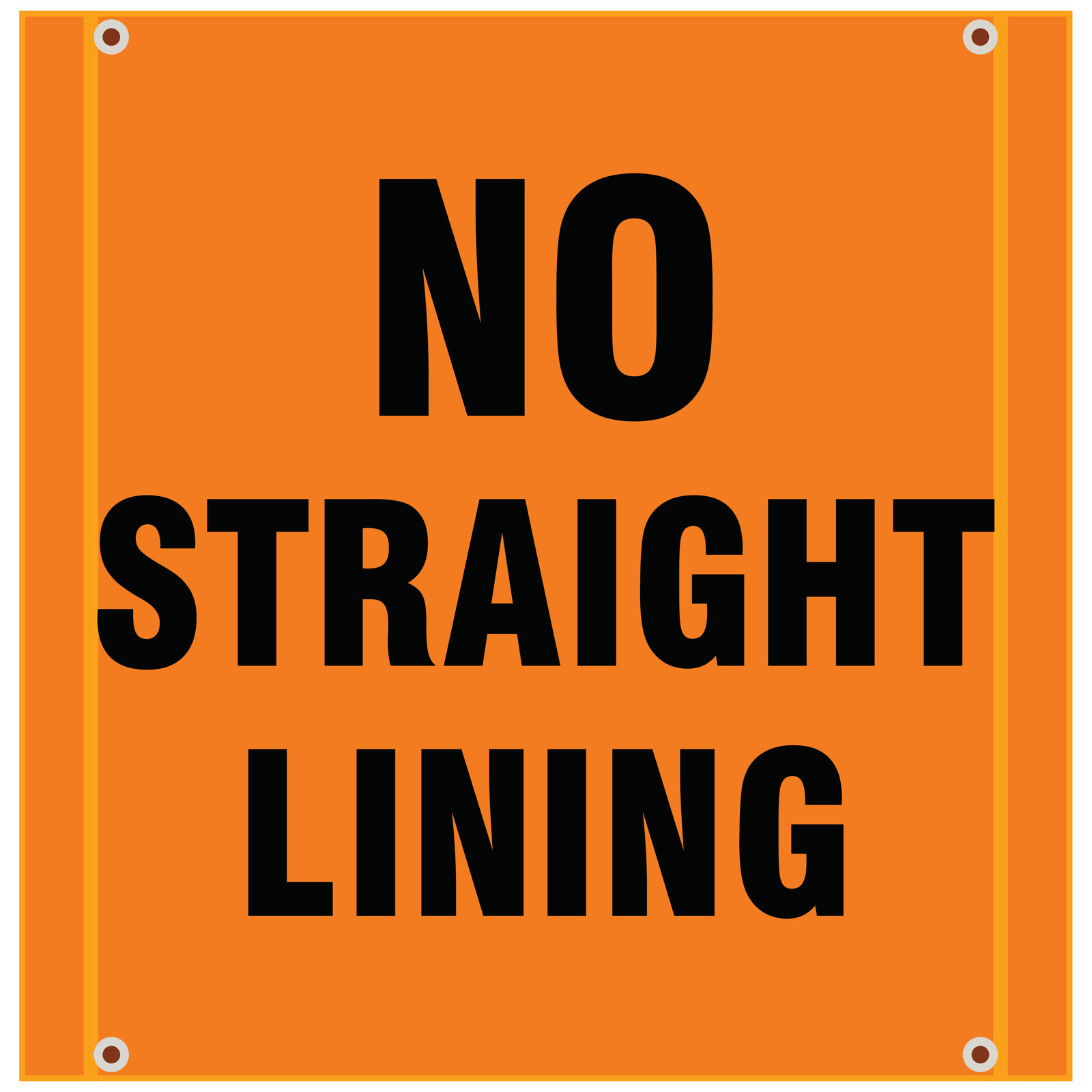 BS26 No Straight Lining - Yellow Banner Square 30" x 30"