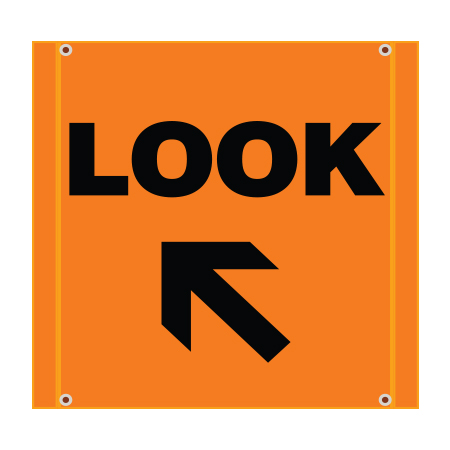BS01 Look Left - Hi Vis Orange Banner Square 30" x 30"