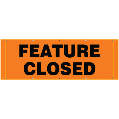 BH04 Feature Closed - Hi Vis Orange Banner Horizontal 84" x 30"