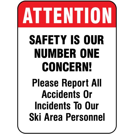 H215 Attention - Safety is Our Number One Concern 18" x 24"