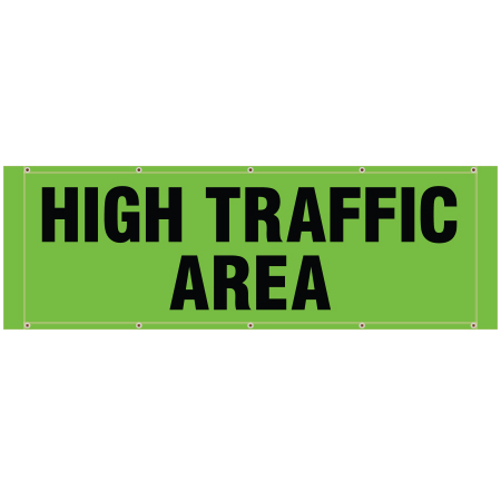 BH37 High Traffic Area - Hi Vis Green Banner Horizontal 84" x 30"