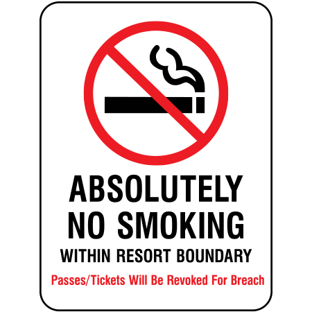 S204 Absolutely No Smoking within Resort Boundary 18" x 24"