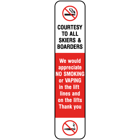 L108 We would appreciate No Smoking or Vaping 4" x 18"