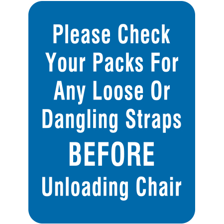 L210 Please Check Your Packs for any Loose or Dangling Straps BEFORE Unloading Chair 18" x 24"