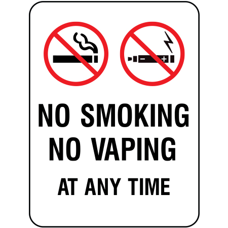 S223 No Smoking, No Vaping at Any Time 18" x 24"