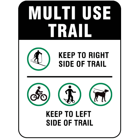 W172 Multi Use Trail - Keep To Right/Left 18" x 24"