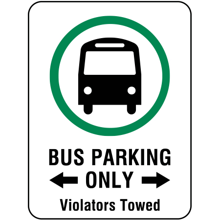 S115 Bus Parking Only - Violators Towed 18" x 24"