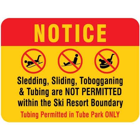 H609 Notice - Sledding, Sliding & Tobogganing Not Permitted 24" x 18"