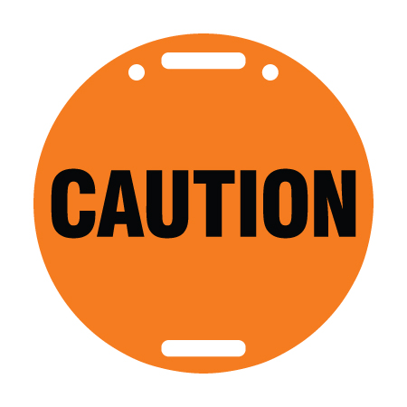 D26 Caution - Orange Circle Disc 11.5" x 11.5"
