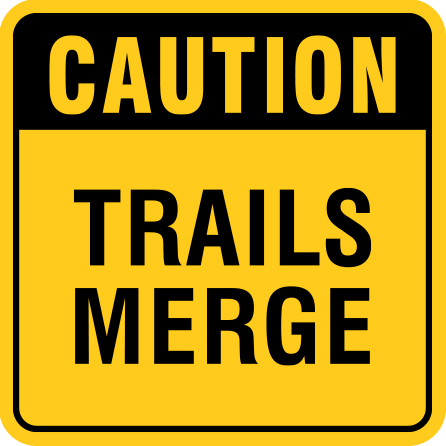 B403 Caution - Trails Merge 18" x 18" Aluminum
