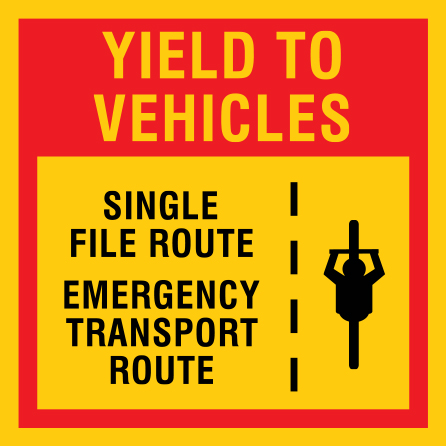 B324 Yield To Vehicles - Single File Route - Emergency Transport Route