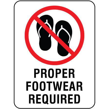 S406 Proper Footware Required 18" x 24"