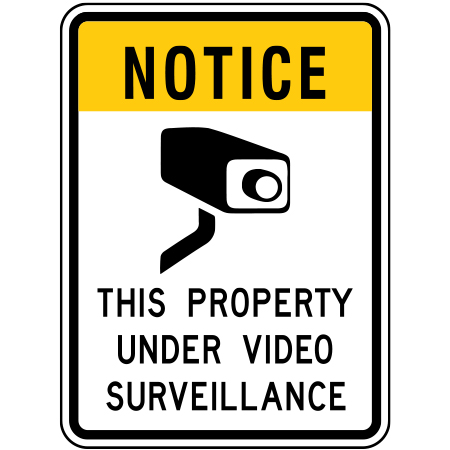 R-075-1 Notice - This Property Under Video Surveillance 18" x 24" ASTM 1 Engineer Grade Reflective