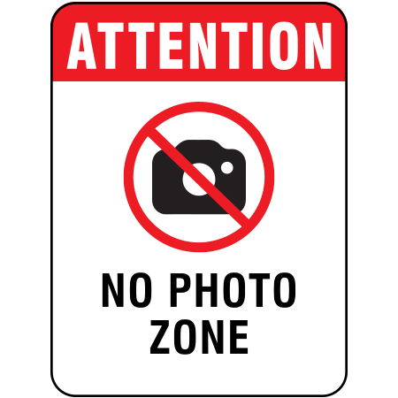 S417 Attention No Photo Zone 18" x 24"