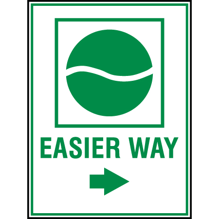 B151 Easier Way with Arrow 18" x 24" Coroplast