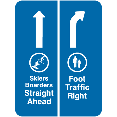 L509 Skiers Boarders Straight Ahead; Foot Traffic Right or Left 18" x 24"