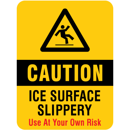 H127 Caution - Ice Surface Slippery 18" x 24"