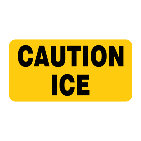H132 Caution Ice 12" x 6"