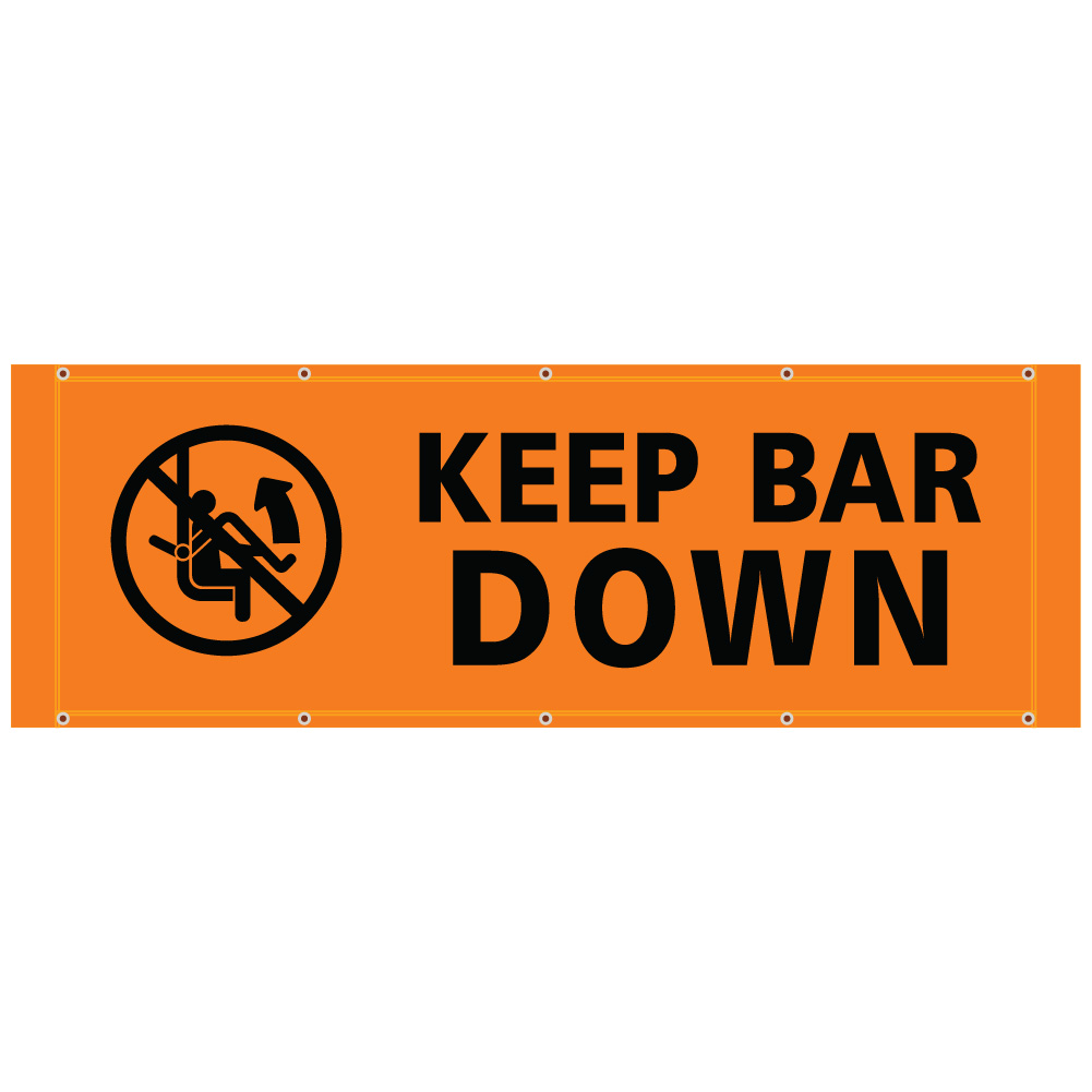 BH82 Keep Bar Down - Hi Vis Orange Banner Horizontal 84" x 30"