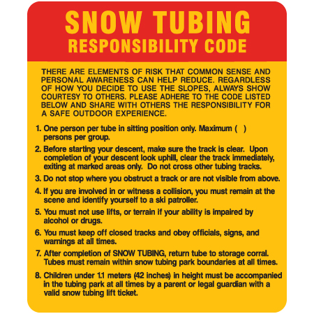 L606 Snow Tubing Responsibility Code 30" x 36"