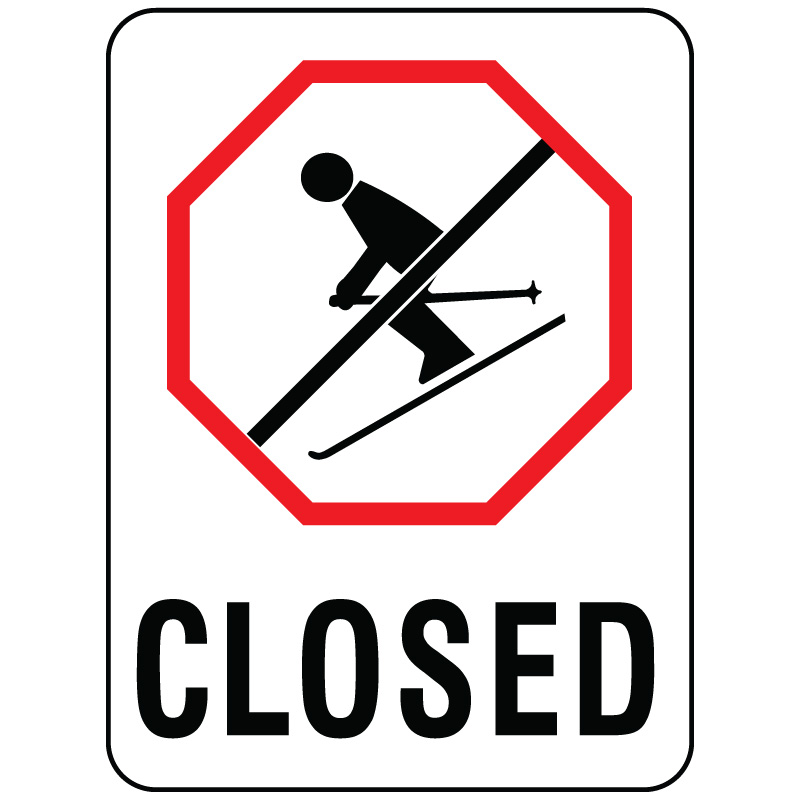 H355 No Skiing Closed 18" x 24"