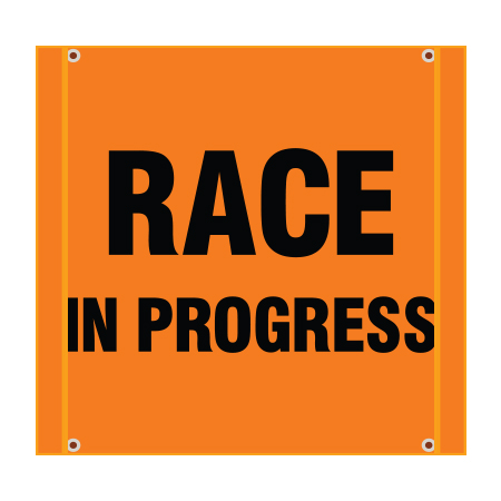 BS10 Race In Progress - Hi Vis Orange Banner Square 30" x 30"