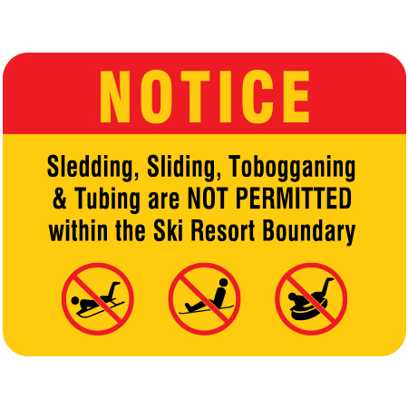 H607 Notice - Sledding, Sliding, Tobogganing & Tubing Not Permitted 24" x 18"